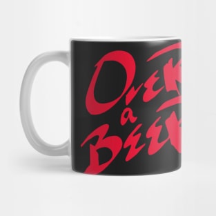 "Over a Beer" (Red) Mug